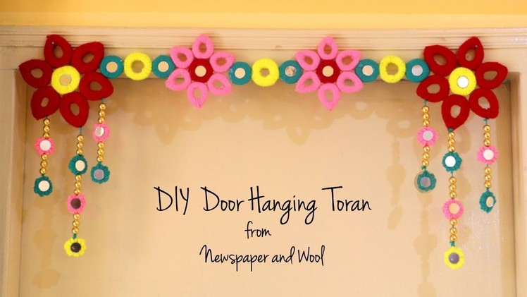 DIY Door Hanging Toran | Diwali Decoration Ideas | Bandhanwar Making at Home | Newspaper Crafts