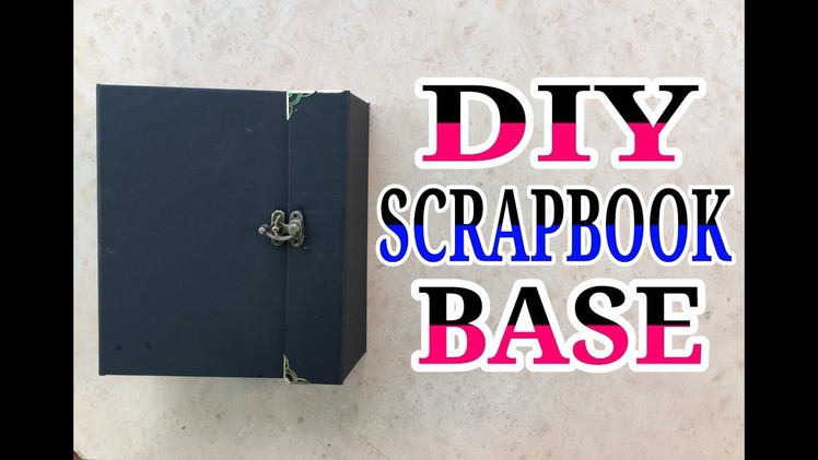 DIY || How to make a scrapbook base || Step by step tutorial || By sajeda sheliya