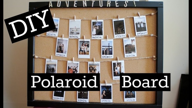 Easy DIY Polaroid Board | ohmybettygoodness