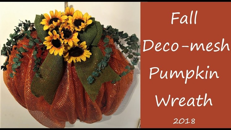 Fall | Deco-mesh Pumpkin Wreath | 2018