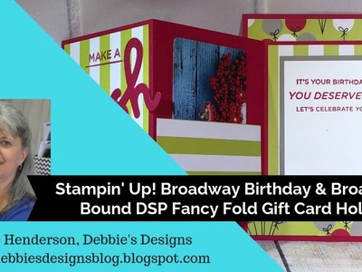 Fancy Fold Gift Card Holder using Stampin' Up! Broadway Birthday Suite