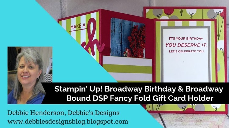 Fancy Fold Gift Card Holder using Stampin' Up! Broadway Birthday Suite