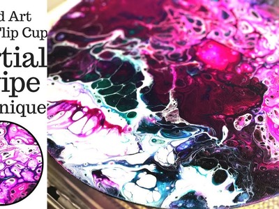 Fluid Art PARTIAL SWIPE Technique with DIRTY FLIP CUP Acrylic Pouring