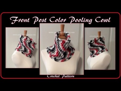 Front Post Color Pooling Cowl Crochet Pattern