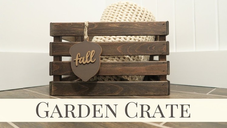 Garden Crate | Fall Home Decor