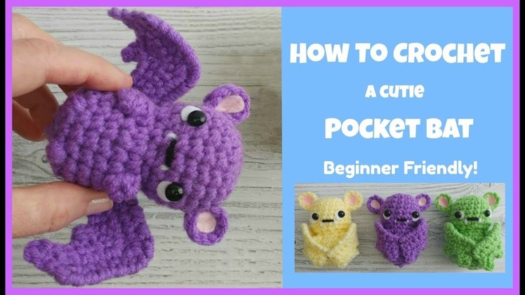 How To Crochet A Bat ~ Beginner Friendly Video