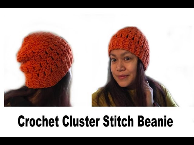 How to Crochet Cluster Stitch Beanie
