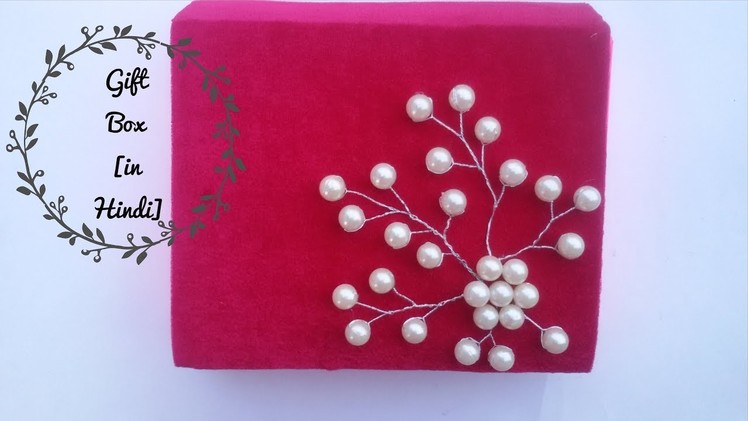 How to make gift box for Wedding Trousseau(Dala)