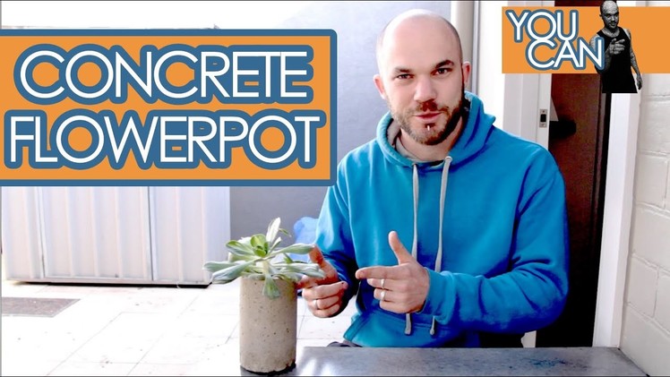 Make Your Own Concrete Flower Pot, Quick And Easy | You Can