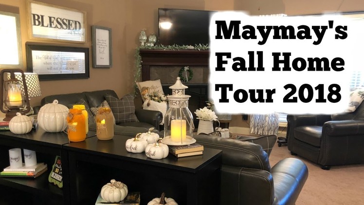 Maymay's Fall Home Tour 2018