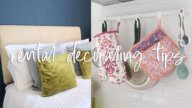 Renter Hacks for Decorating you need to Try | Rental Decorating Hacks