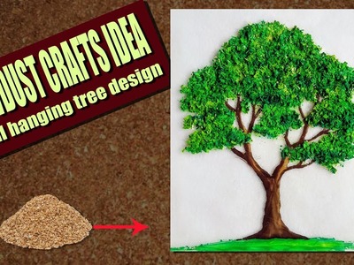 SAWDUST CRAFTS IDEA |wall hanging tree design
