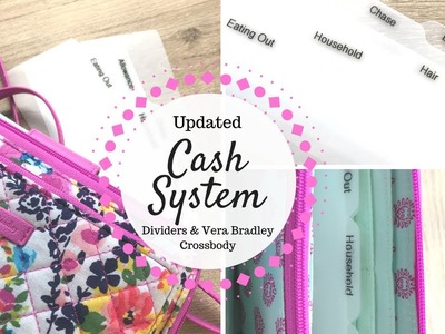 Updated Cash System | Vera Bradley Crossbody & Etsy Dividers |