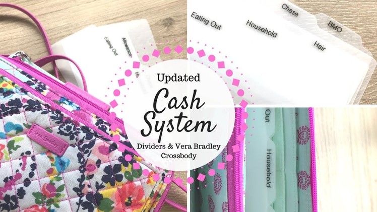 Updated Cash System | Vera Bradley Crossbody & Etsy Dividers |