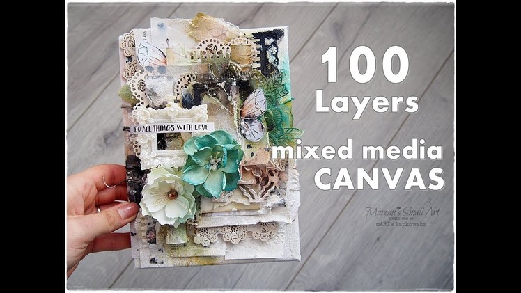 100 Layers Mixed Media Canvas ♡ Maremi's Small Art ♡