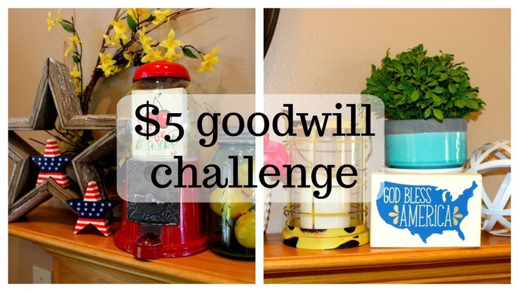 $5 GOODWILL CHALLENGE! | SUMMER 2017
