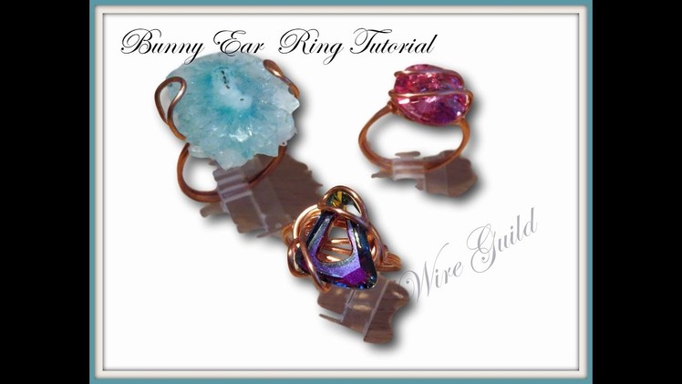 Bunny Ear Ring - A Wire Wrap Tutorial