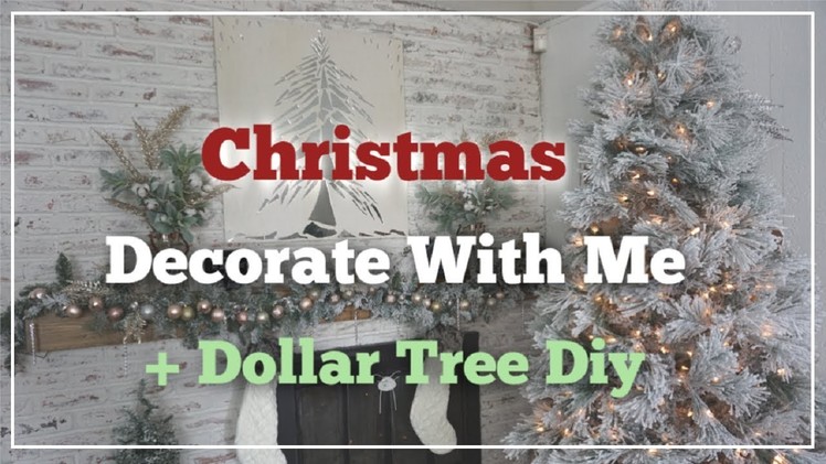 CHRISTMAS DECORATE WITH ME + DOLLAR TREE DIY GARLAND | Momma From Scratch