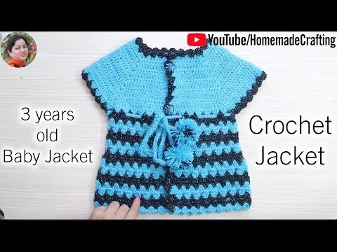 [Crochet] 3 years old baby Jacket | बच्चे के लिए crochet जैकेट - by Arti Singh