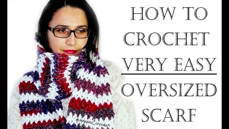 Crochet Scarf for Beginners
