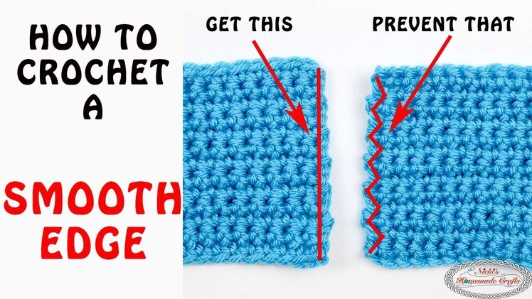 Crochet SMOOTH EDGES - Learn the Trick Now