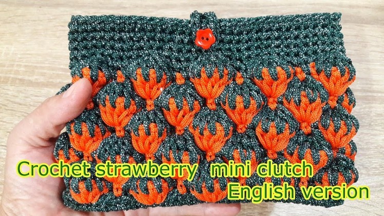 Crochet strawberry mini clutch | English version