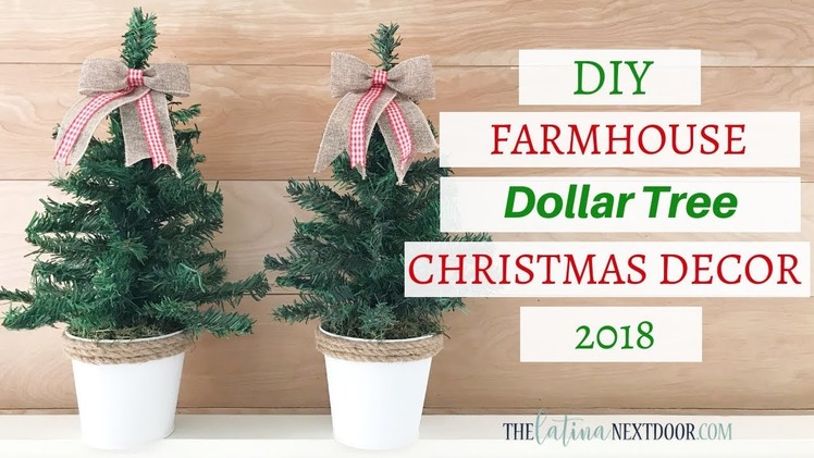 DIY Dollar Tree Christmas Decor 2018 | Farmhouse Christmas DIY