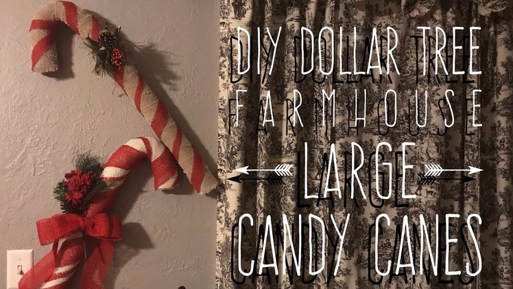 DIY Dollar Tree Farmhouse Large Candy Canes
