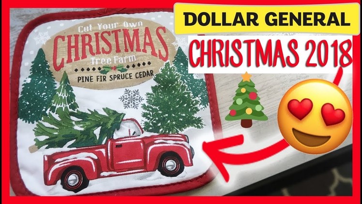 ????DOLLAR GENERAL CHRISTMAS | SHOP WITH ME AND HAUL NEW 2018