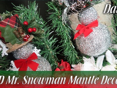 Dollar Tree DIY | 3-D Mr. Snowman Mantle Decor - Day 14 | How To