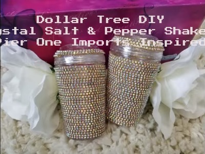 Dollar Tree GLAM Crystal Salt & Pepper Shakers- Pier 1 Imports Inspired