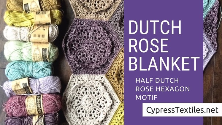 Dutch Rose Crochet Blanket - Motif 2 - Half Dutch Rose Hexagon Motif - CypressTextiles