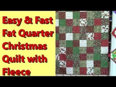 Fast Fat Quarter Christmas Quilt - with fleece on the back