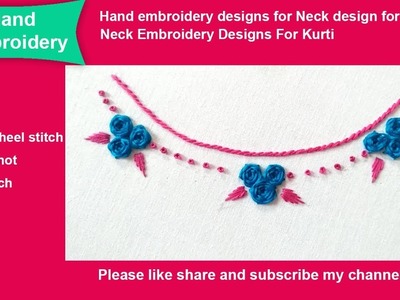 Hand embroidery designs for Neck design for dresses | blouse neckline design | Hand embroidery