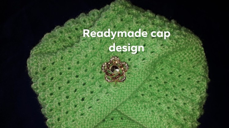 New knitting cap design,new knitting readymade design,new stylist topi