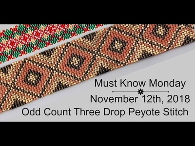 Odd Count Three Drop Peyote Stitch - Must Know Monday 11.12.18