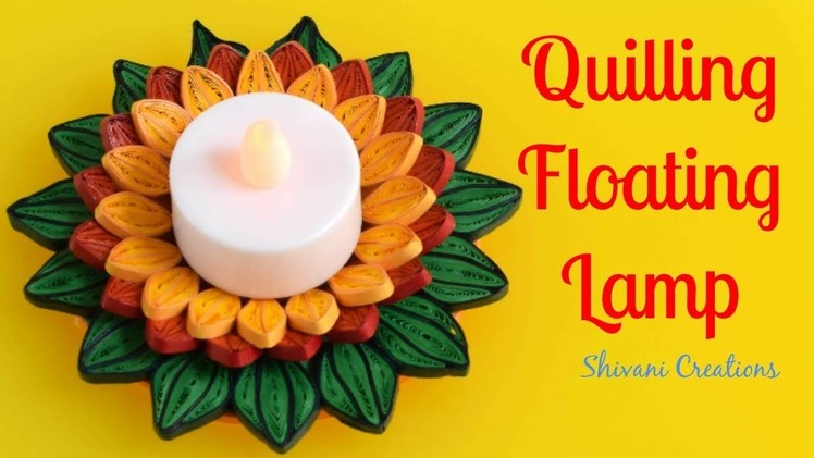 Quilling Floating Lamp Stand. How to make Floating Tealight Holder. Quilled Tealight Holder