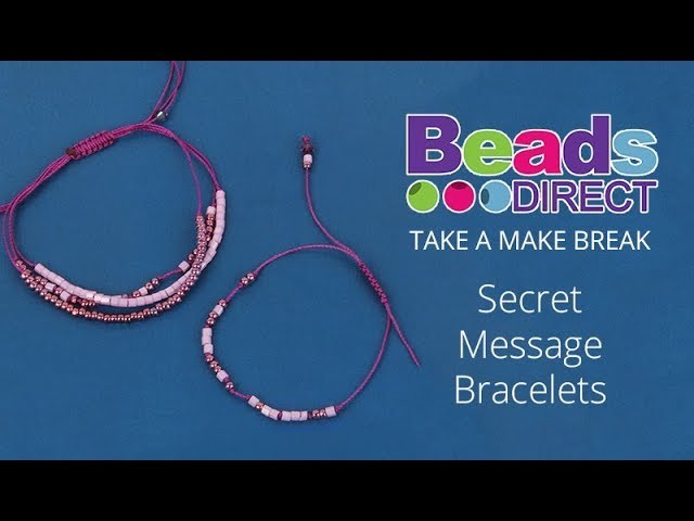 Secret Message Bracelets | Take a Make Break with Sarah Millsop