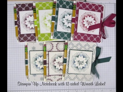Stampin'Up Notebook with 12 sided Wreath Label with the Stamparatus