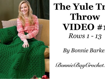 The Yule Tree Throw, VIDEO #1, Rows 1-13, by Bonnie Barker