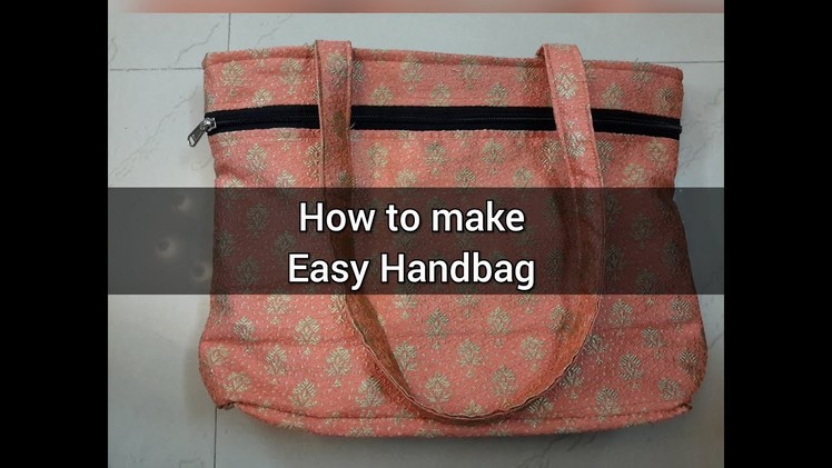 Tutorial for making easy handbag
