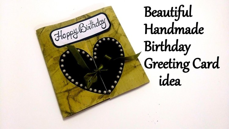 Beautiful Handmade Birthday Greeting Card Idea for Boyfriend | tutorial