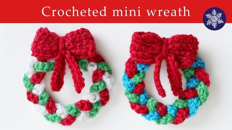 Crochet mini Christmas wreath decoration