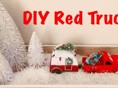 DIY Dollar Tree Red Truck | DIY Farmhouse Winter Decoration