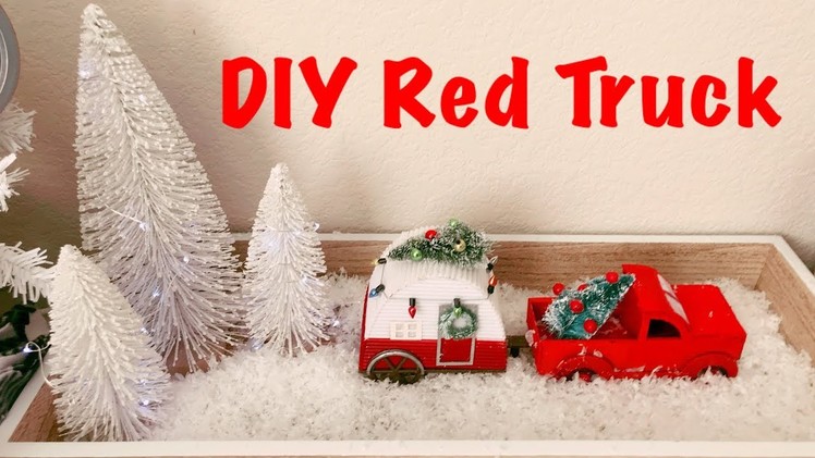 DIY Dollar Tree Red Truck | DIY Farmhouse Winter Decoration