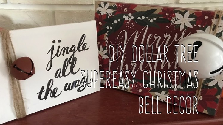 DIY Dollar Tree Super Easy Christmas Bell Decor
