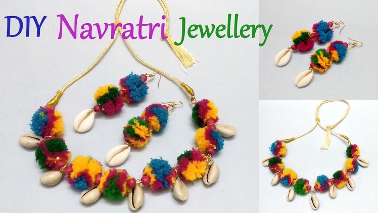 DIY Pom Pom Jewellery | How to make Navratri Jewellery.Ornaments | Navratri Garba Jewellery