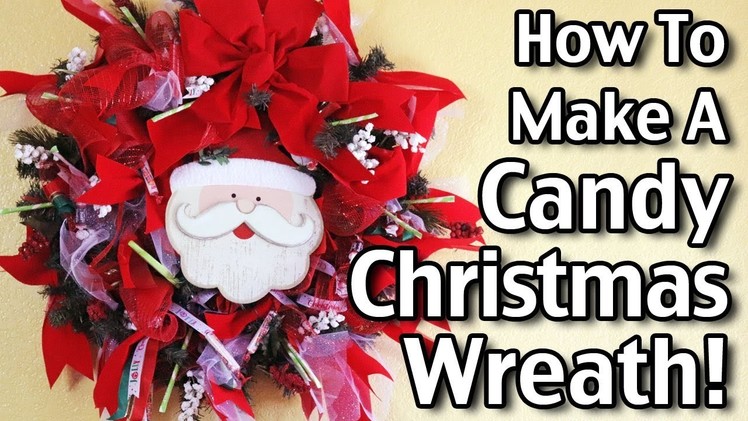 Dollar Tree Christmas Wreath! How To Make A Candy Christmas Wreath!
