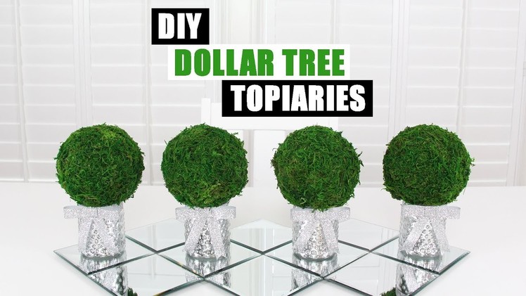 DOLLAR TREE DIY TOPIARIES | Easy Glam Home Decor Idea