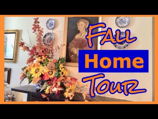 Fall Home Tour 2018.  Decorating Ideas  ( on a budget )